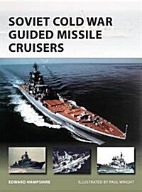 Soviet Cold War Guided Missile Cruisers (Paperback)