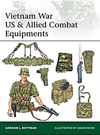 Vietnam War US & Allied Combat Equipments (Paperback)