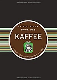 Little Black Book Vom Kaffee (Hardcover, 2 Rev ed)