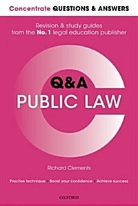 Concentrate Questions and Answers Public Law : Law Q&A Revision and Study Guide (Paperback)