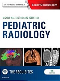 Pediatric Radiology: The Requisites (Hardcover)