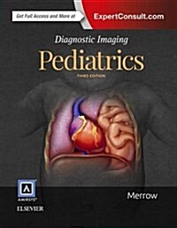 Diagnostic Imaging: Pediatrics (Hardcover, 3)