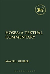 Hosea: A Textual Commentary (Hardcover)