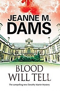 Blood Will Tell : A Cozy Mystery Set in Cambridge, England (Hardcover, Large type / large print ed)