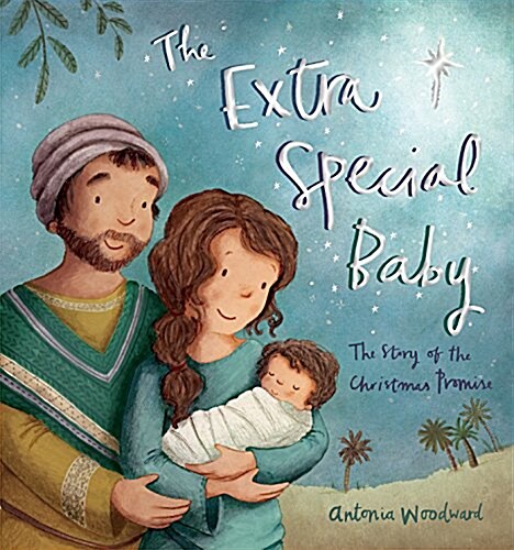 The Extra Special Baby : The Story of the Christmas Promise (Paperback, New ed)