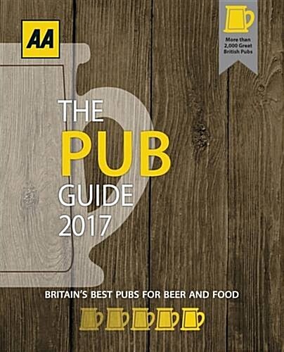 AA Pub Guide 2017 (Paperback, 19 Revised edition)