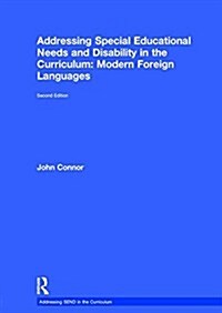 Addressing Special Educational Needs and Disability in the Curriculum: Modern Foreign Languages (Hardcover, 2 ed)