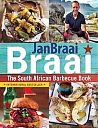 Braai : The South African Barbecue Book (Paperback)