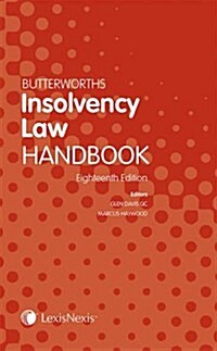 Butterworths Insolvency Law Handbook (Paperback, 18 Rev ed)
