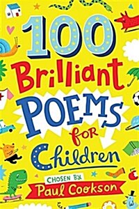 100 Brilliant Poems for Children (Paperback, Main Market Ed.)
