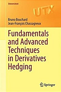 Fundamentals and Advanced Techniques in Derivatives Hedging (Paperback, 2016)