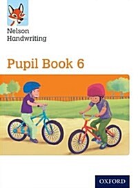 Nelson Handwriting: Year 6/Primary 7: Pupil Book 6 Pack of 15 (Paperback)