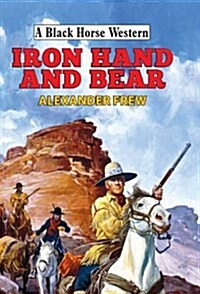 Iron Hand and Bear (Hardcover)