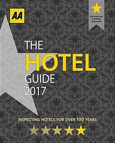 AA Hotel Guide 2017 (Paperback, 50 Revised edition)