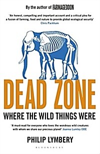 Dead Zone : Where the Wild Things Were (Paperback)