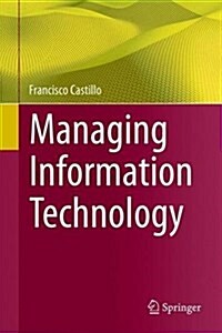 Managing Information Technology (Hardcover, 2016)