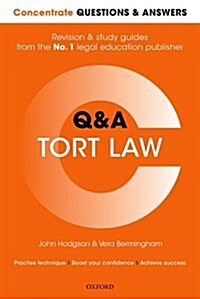 Concentrate Questions and Answers Tort Law : Law Q&A Revision and Study Guide (Paperback)