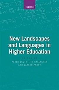 New Languages and Landscapes of Higher Education (Hardcover)