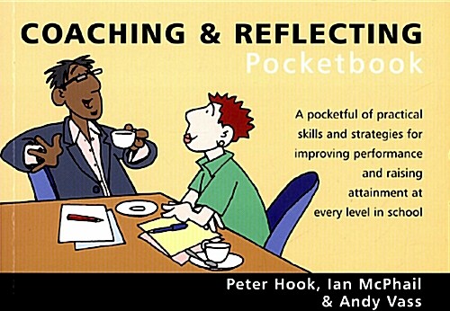 The Coaching and Reflecting Pocketbook (Paperback)
