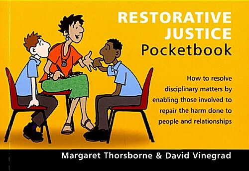 Restorative Justice Pocketbook : Restorative Justice Pocketbook (Paperback)