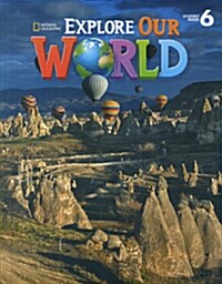 [중고] Explore Our World 6 : Student Book (Paperback + Audio CD)
