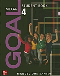 Mega Goal 4: Student Book