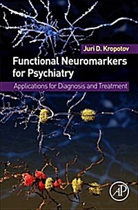 [중고] Functional Neuromarkers for Psychiatry: Applications for Diagnosis and Treatment (Hardcover)