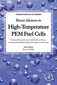 Recent Advances in High-Temperature Pem Fuel Cells (Paperback)