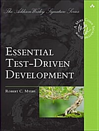 Essential Test-Driven Development (Paperback)