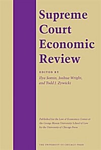 Supreme Court Economic Review, Volume 24 (Hardcover)