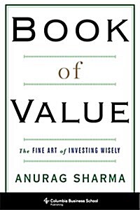 Book of Value: The Fine Art of Investing Wisely (Hardcover)