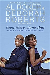 Been There, Done That: Family Wisdom for Modern Times (Paperback)