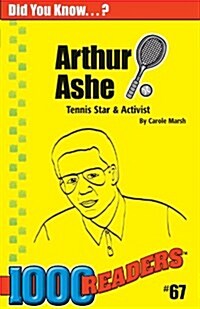 Arthur Ashe: Tennis Star & Activist (Paperback)