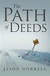 The Path of Deeds (Paperback)