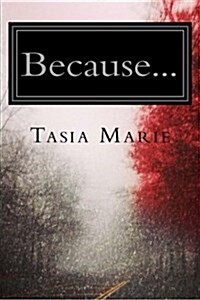 Because (Paperback)