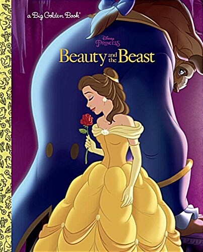 Beauty and the Beast Big Golden Book (Disney Beauty and the Beast) (Hardcover)