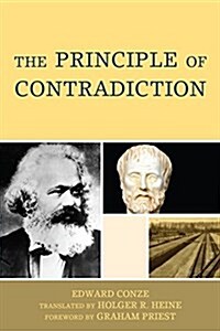 The Principle of Contradiction (Hardcover)