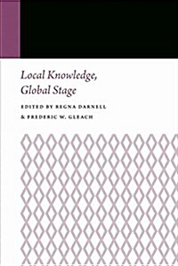 Local Knowledge, Global Stage (Paperback)
