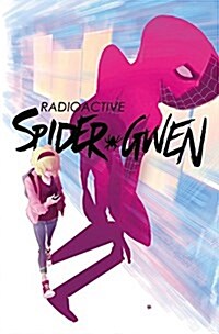 Spider-Gwen Vol. 2: Weapon of Choice (Paperback)