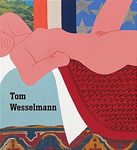Tom Wesselmann (Paperback)