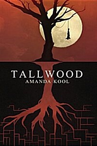 Tallwood (Paperback)