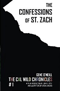 The Confessions of St. Zach (Paperback)