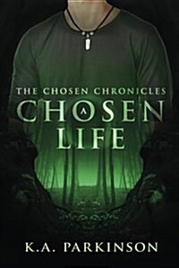 A Chosen Life (Paperback)