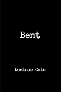 Bent (Paperback)