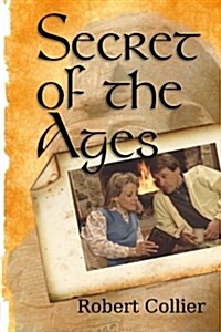 Secret of the Ages (Paperback)