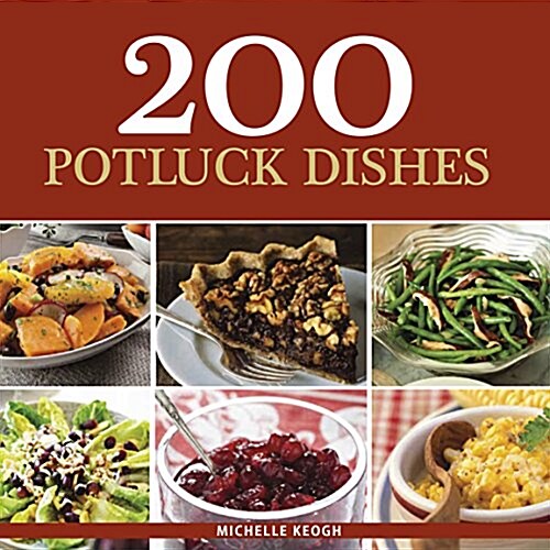200 Potluck Dishes (Paperback)