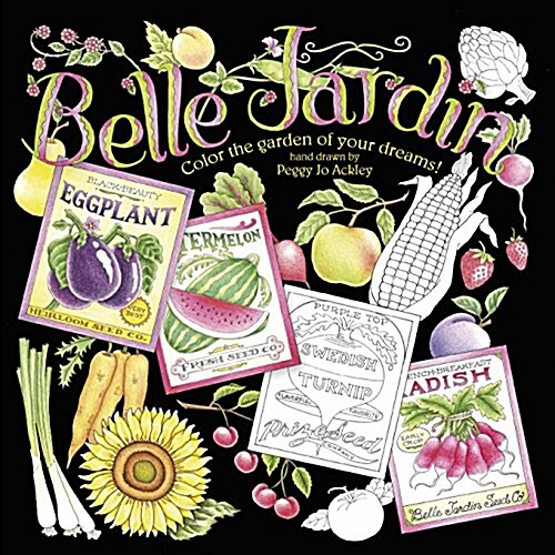 Belle Jardin: Color the Garden of Your Dreams! (Paperback)