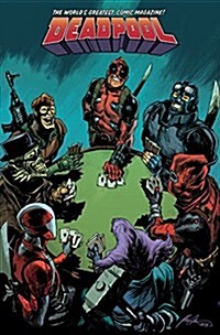 Deadpool: Worlds Greatest, Volume 5: Civil War II (Paperback)