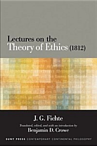 Lectures on the Theory of Ethics (1812) (Paperback)