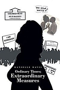 Ordinary Times; Extraordinary Measures (Paperback)